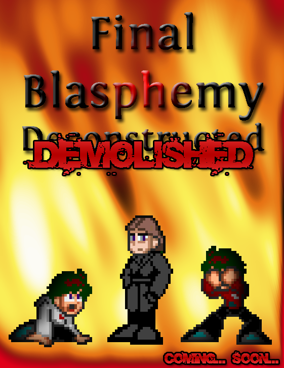 Final Blasphemy: Deconstructed/Demolished Teaser