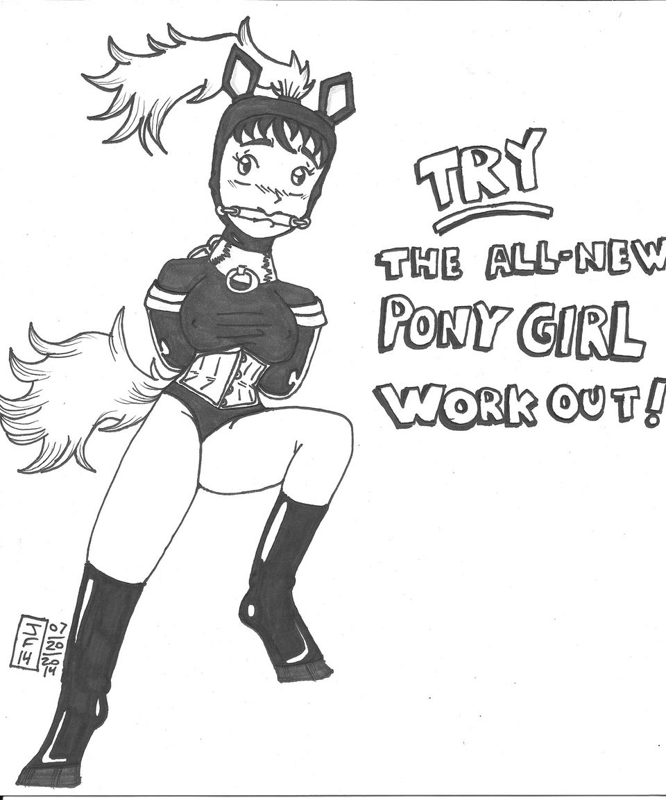 Try the ponygirl workout!