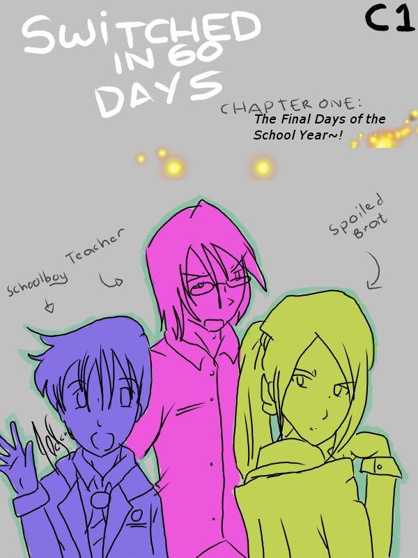 Chapter 1: The Last Days of the School Year!