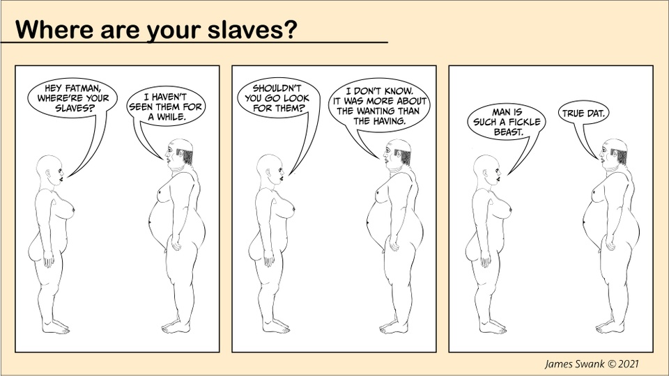 #58 Where are your slaves?