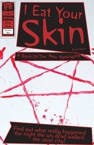 A Book of the New Apocrypha I Eat Your Skin