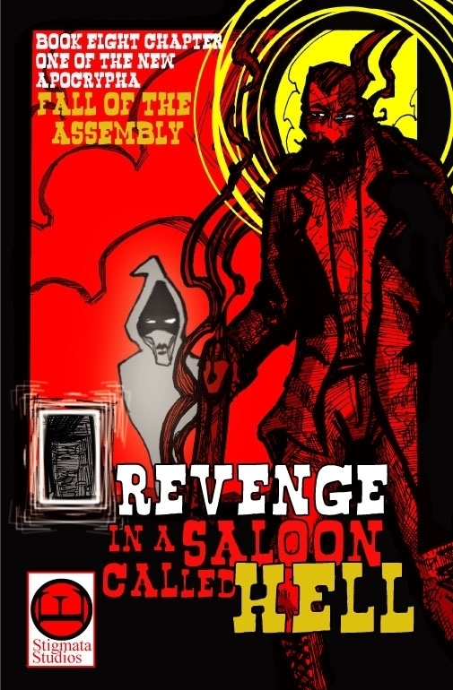 A Book of the New Apocrypha Revenge in a Saloon Called Hell