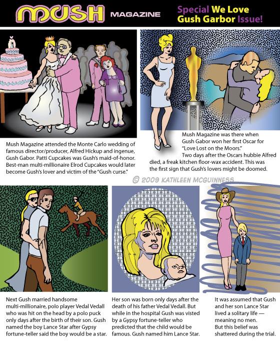 Mush Magazine Special  Gush Gabor Article