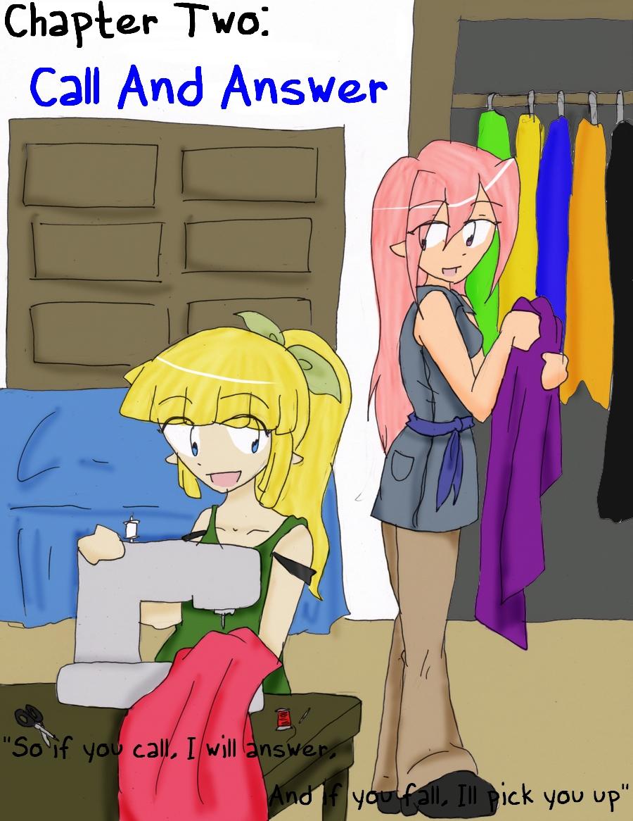 Chapter Two: Call And Answer