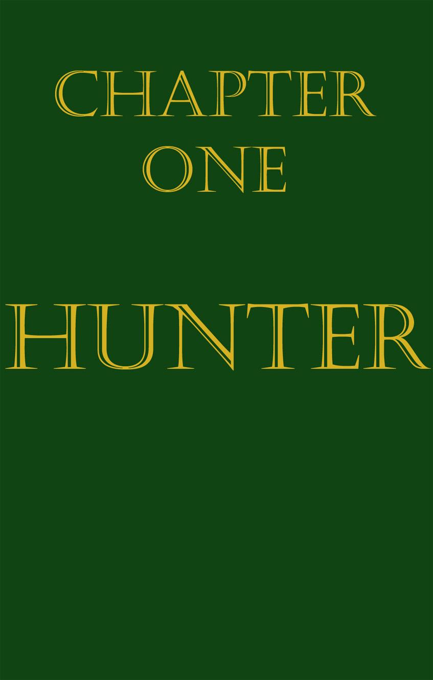 Hunter: Begin