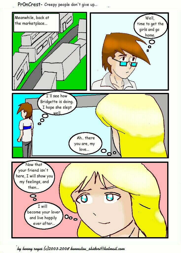 Creepy people don't give up...