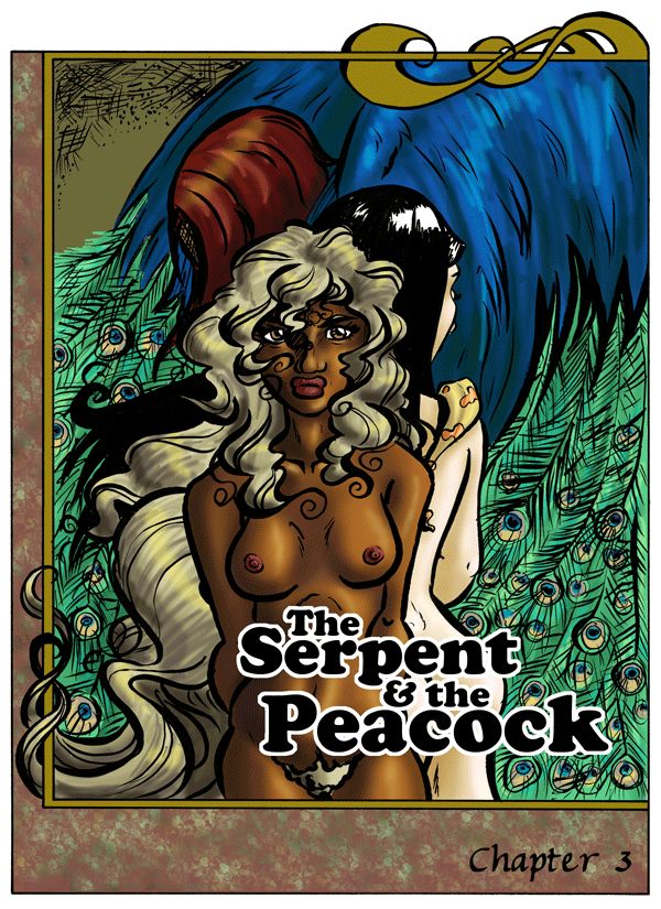 Chapter 3 - The Serpent & the Peacock