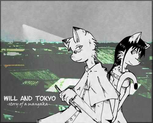 Will and Tokyo is Back