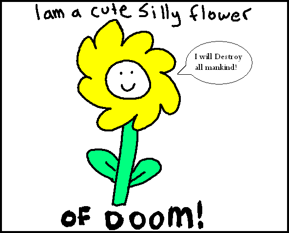 10. Silly Flower