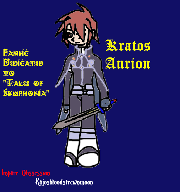 Kratos Aurion: Fanfic from "Tales of Symphonia"