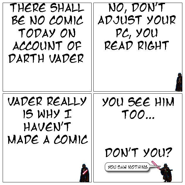 Vader did it!