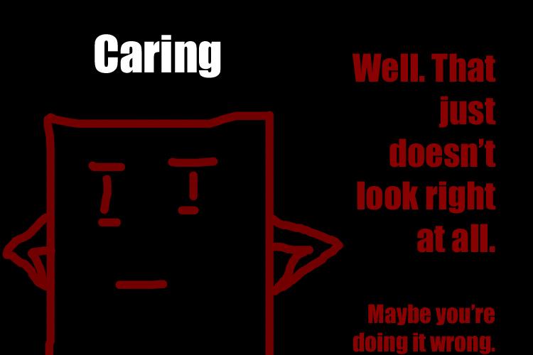 Caring