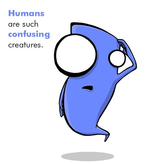 Humans are illogical- but what else is new?