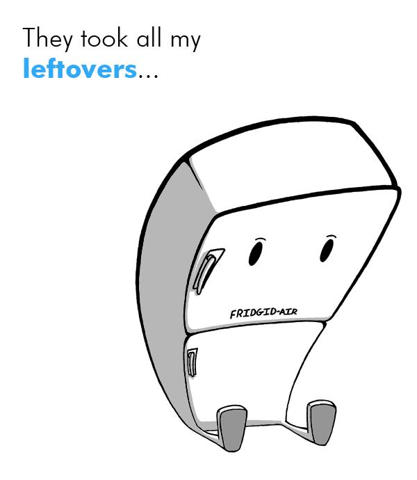 I needed those to live...