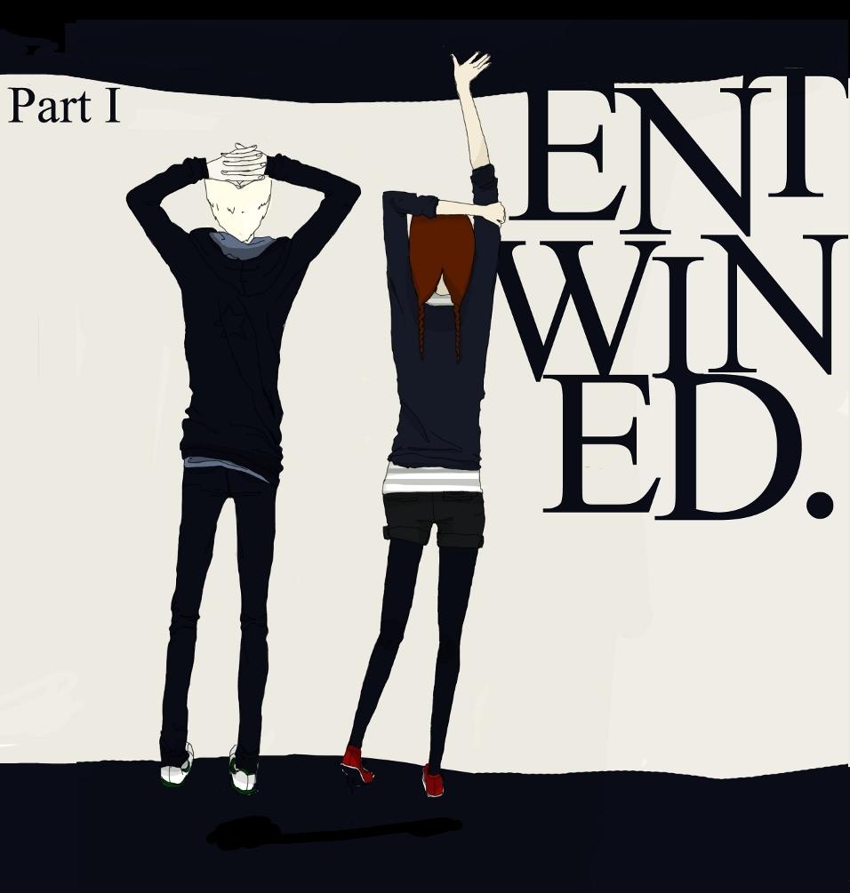 Part I Entwined