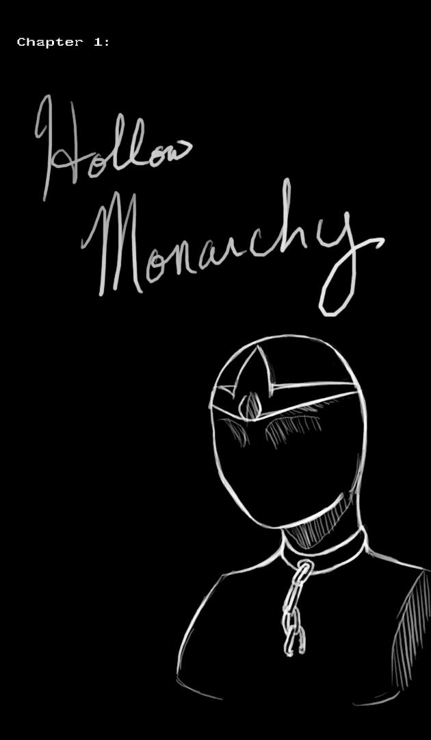 Hollow Monarchy: Splash Page