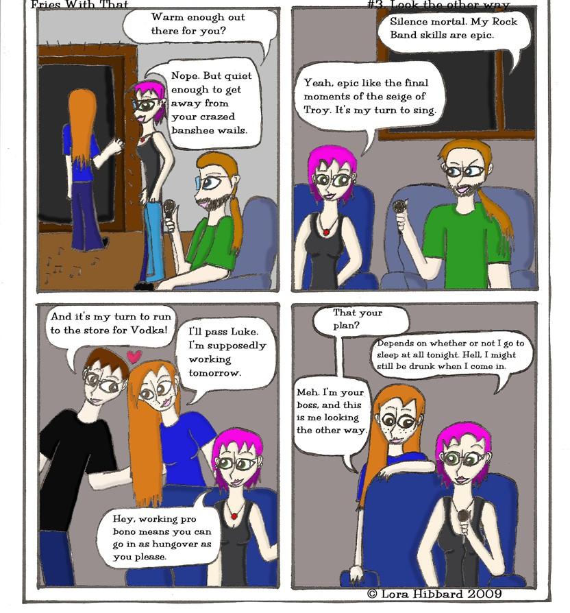 Fries With That #3: Look the Other Way  