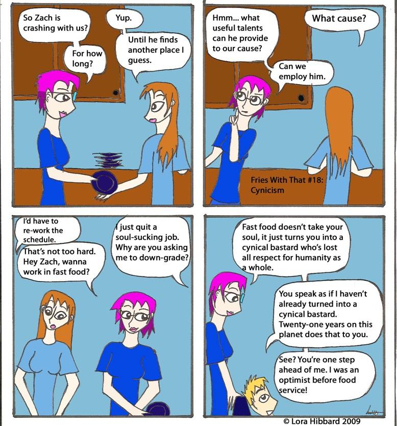 Fries With That #18: Cynicism 