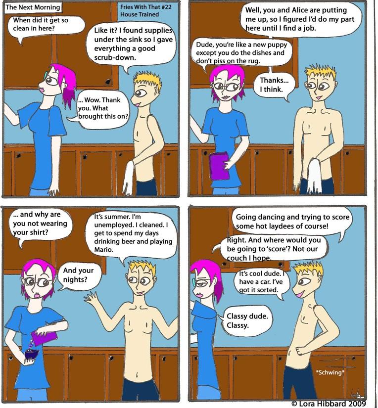 Fries With That #22: House Trained 