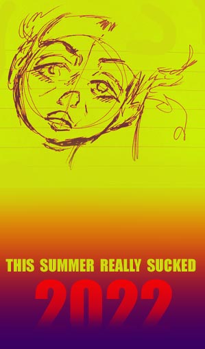 SUMMER SUCKED