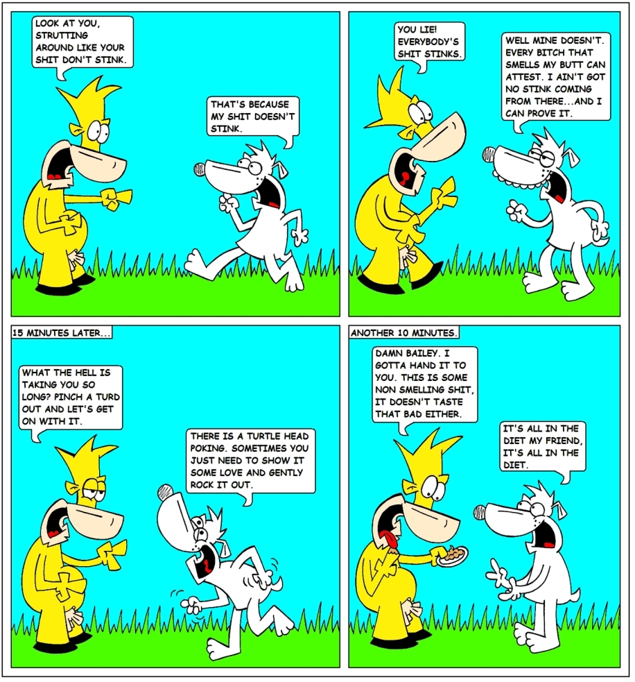 Act like your shit don't stink