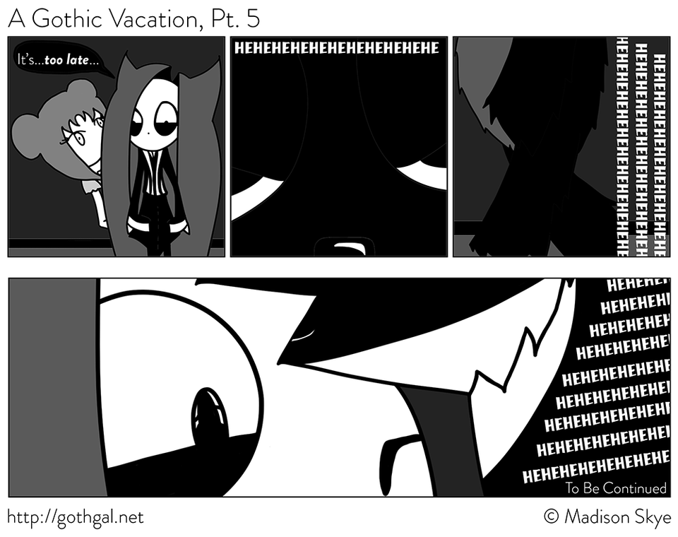 A Gothic Vacation, Pt. 5