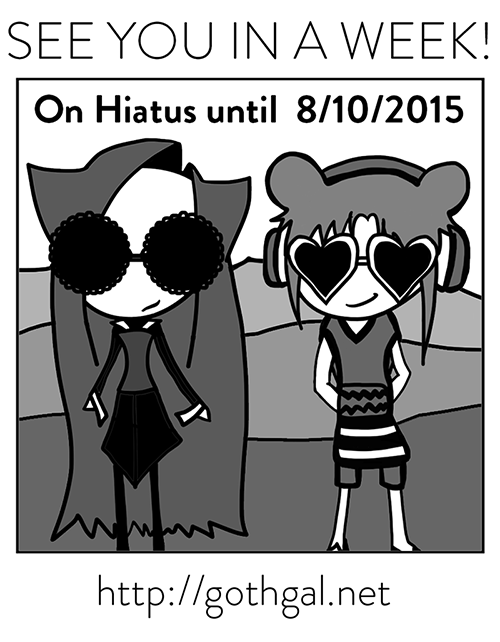 Hiatus Message, Back 8/10/2015