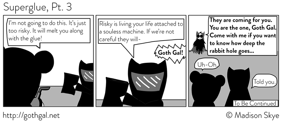 Superglue, Pt. 3