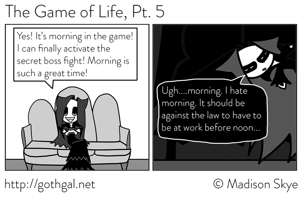 The Game of Life, Pt. 5