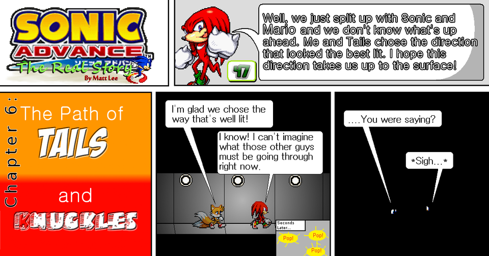 #47 - Chapter 6 - The Path of Tails and Knuckles