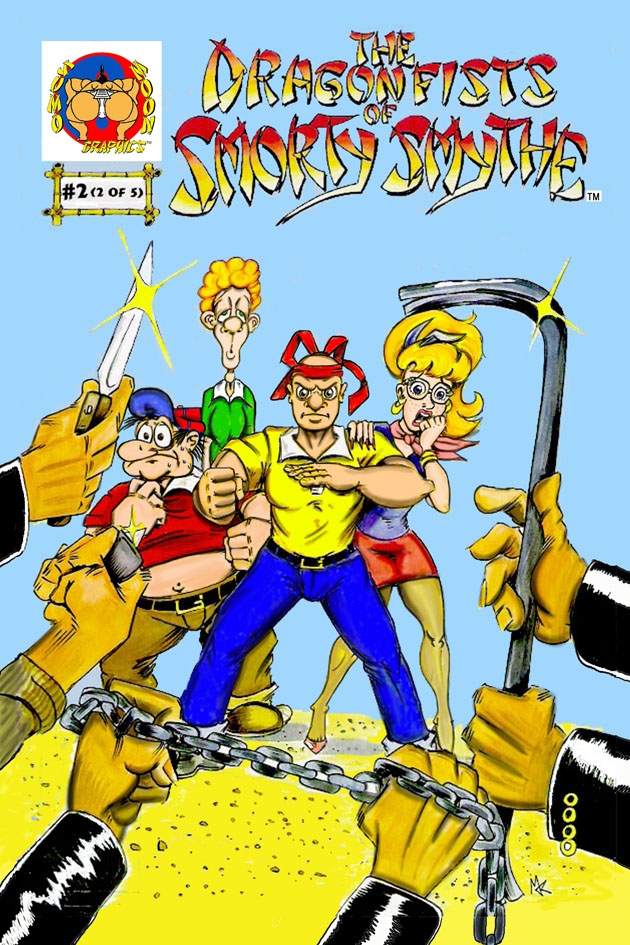 The Dragon Fists of Smorty Smythe #2 (cover).