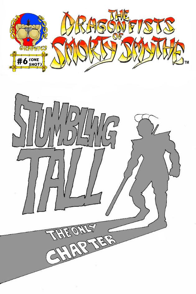 Smorty Smythe #6  Stumbling Tall (cover).