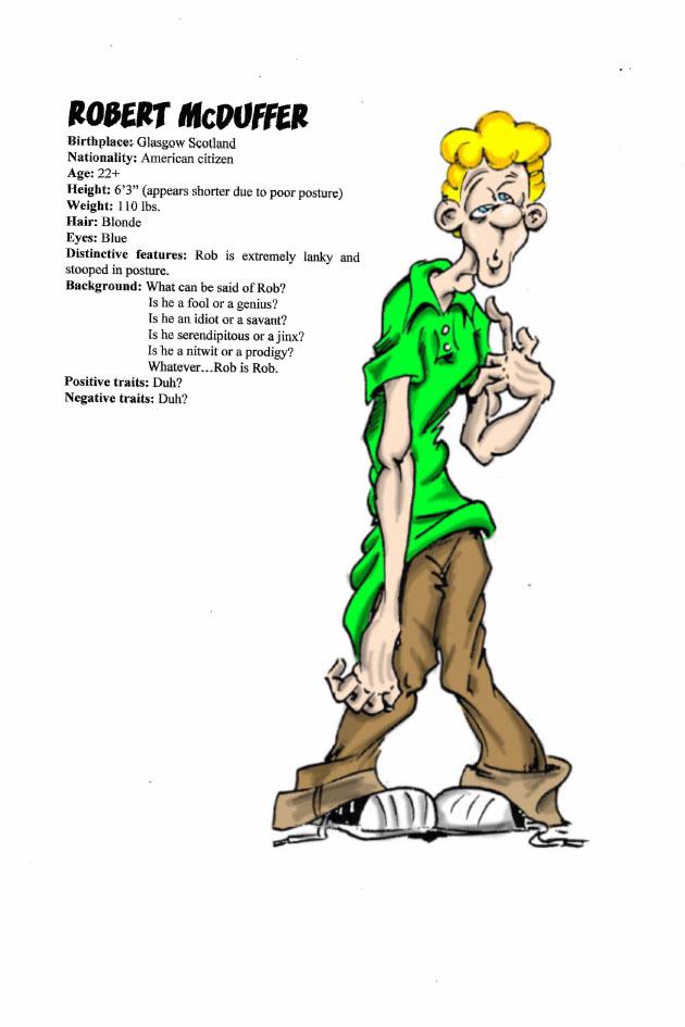 Character Profile #5 Rob McDuffer