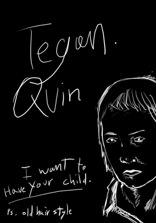 Tegan Quin: if only