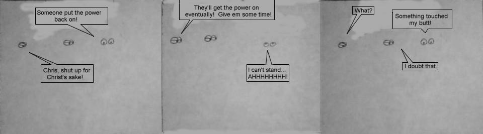 Chris Gets Rich XIX: Power Outage, Pt. 2