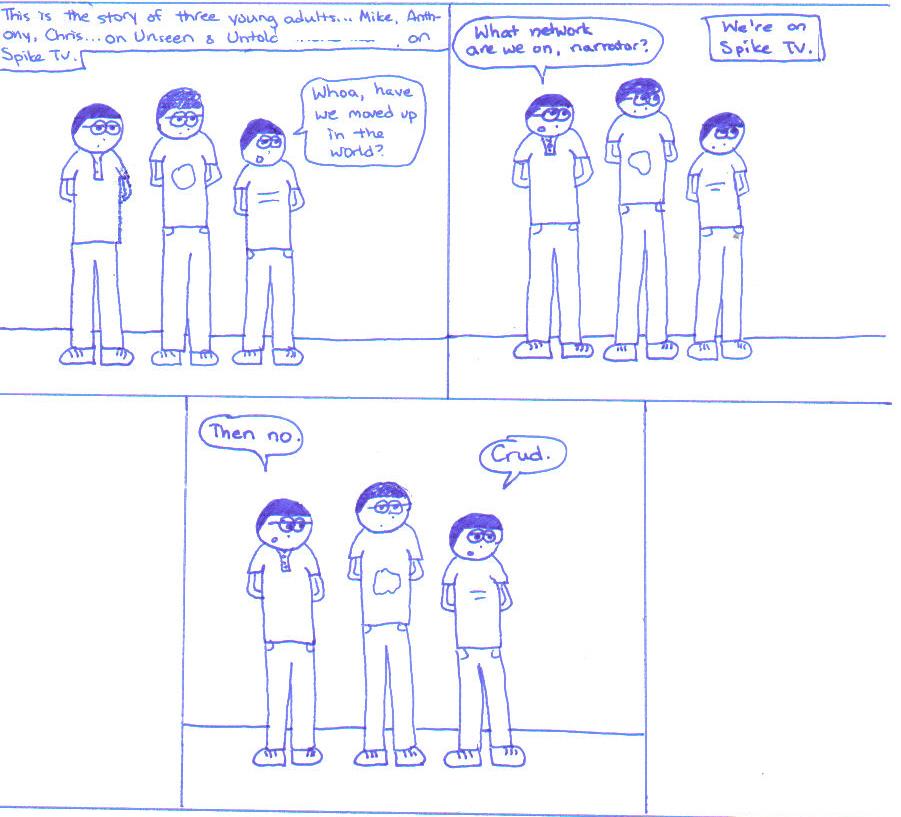 Better Left Unseen & Untold, pt. 1
