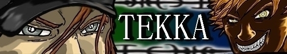 Tekka The Max and Jericho Chronicles