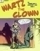 Go to 'Wartz the Clown in There Was A Crooked Man Part 2' comic