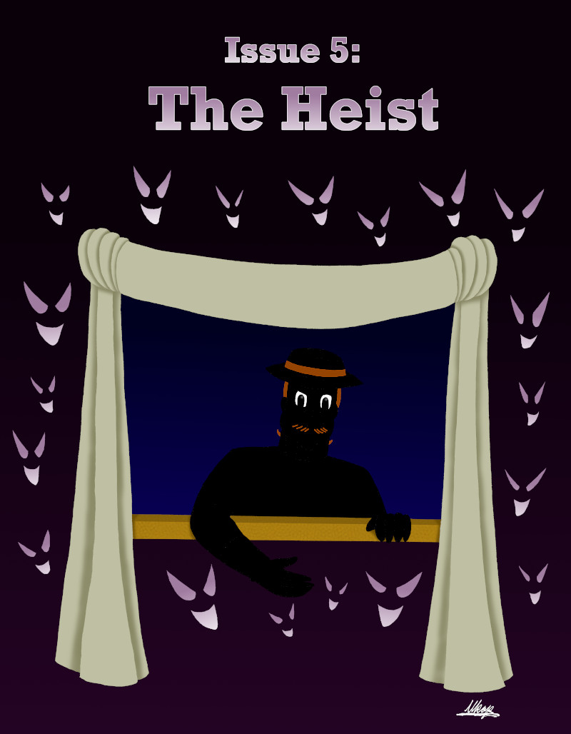 Issue 5 The Heist