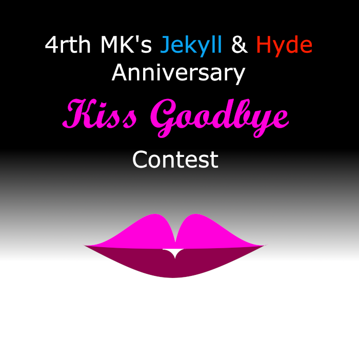 Kiss Goodbye Contest Reminder