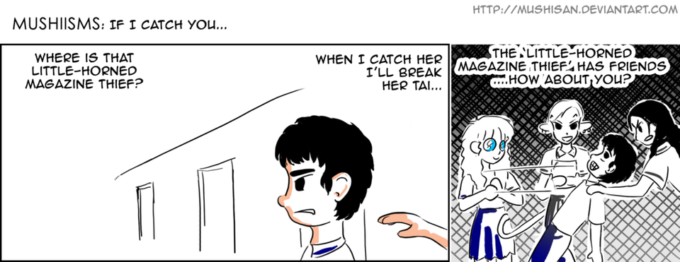 73) If I catch you...