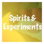 Spirits and Experiments