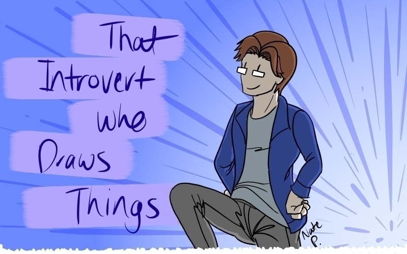 That Introvert Who Draws Things