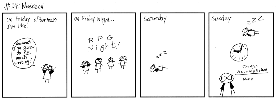 #14: Weekend