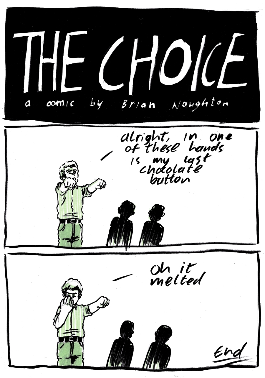 The Choice