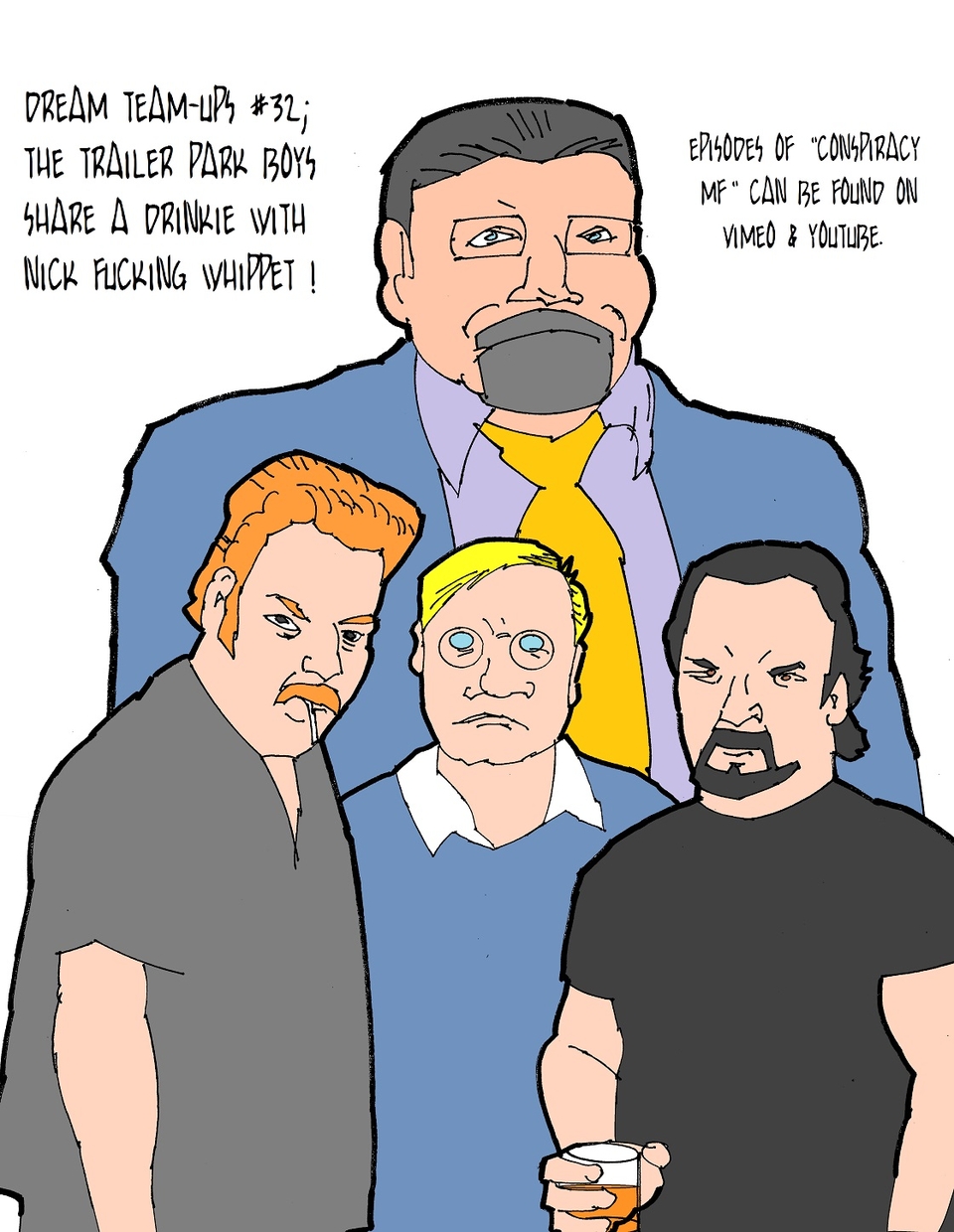 Dream Team-Up #32: Trailer Park Boys