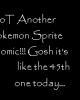 Go to 'Not Another Pokemon Sprite Comic' comic