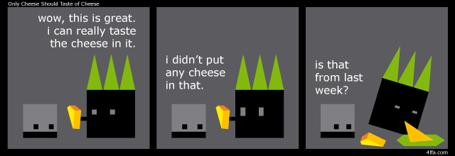 Polly+Morfs : Only Cheese Should Taste of Cheese