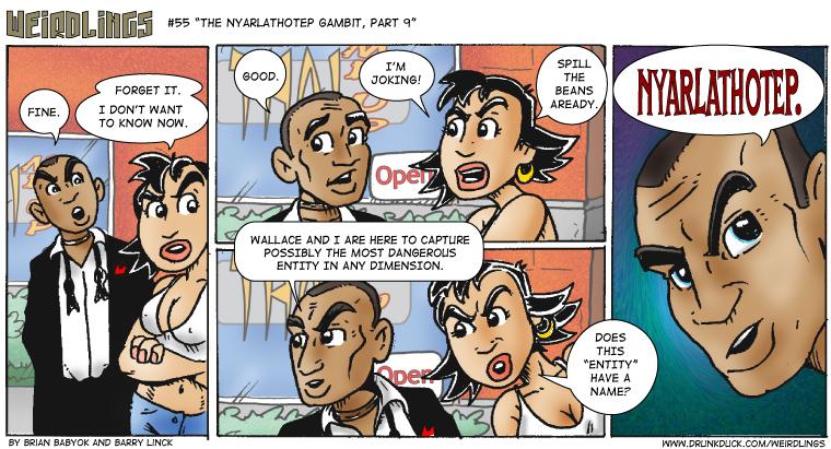 The Nyarlathotep Gambit, Part 9