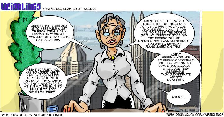 Metal, Chapter 3 - Colors
